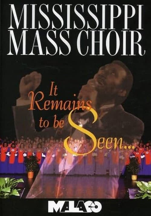 Постер: Mississippi Mass Choir: It Remains to Be Seen