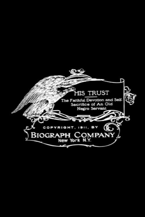 Постер: His Trust