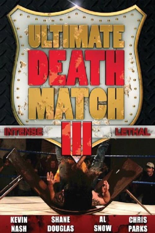 Постер: Ultimate Death Match 3