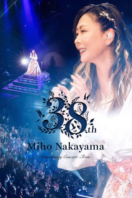 Постер: Miho Nakayama 38th Anniversary Concert