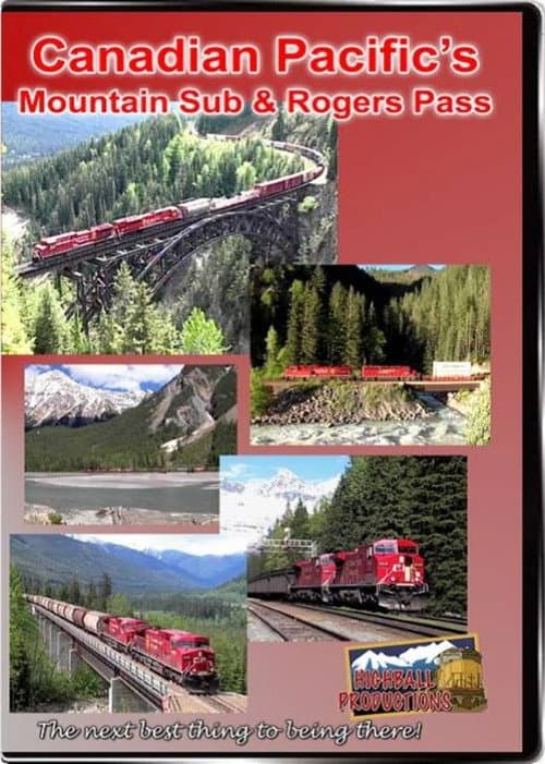 Постер: Canadian Pacific's Mountain Sub & Rogers Pass