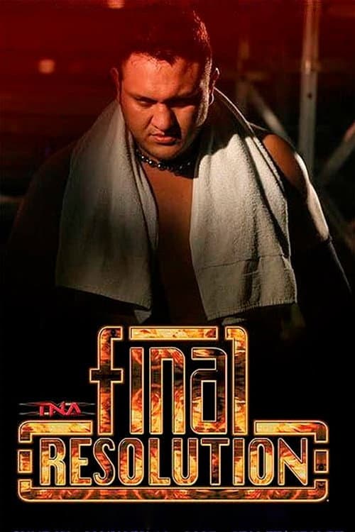 Постер: TNA Final Resolution 2007