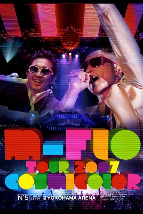 Постер: m-flo Tour 2007 COSMICOLOR at Yokohama Arena
