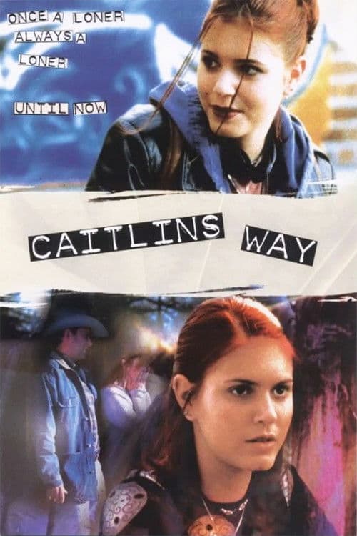 Постер: Caitlin's Way