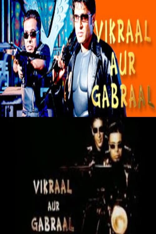 Постер: Vikraal Aur Gabraal