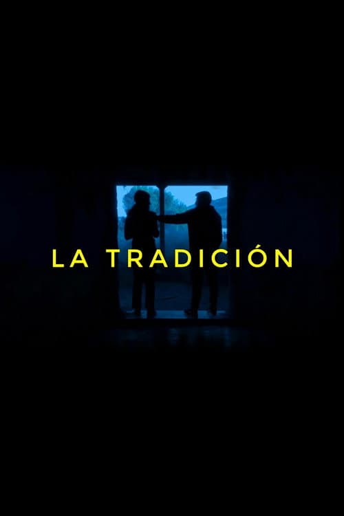 Постер: La Tradición