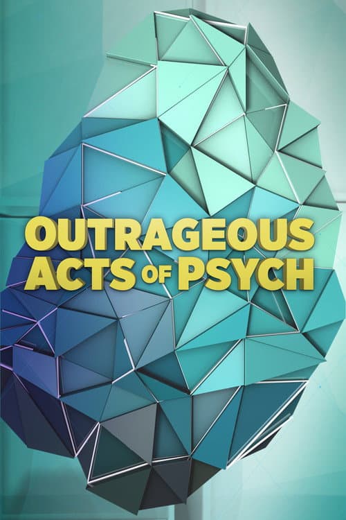 Постер: Outrageous Acts of Psych