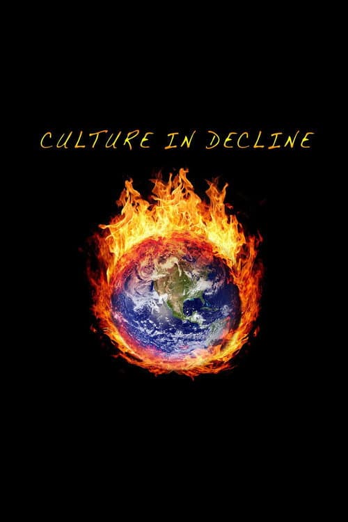 Постер: Culture in Decline