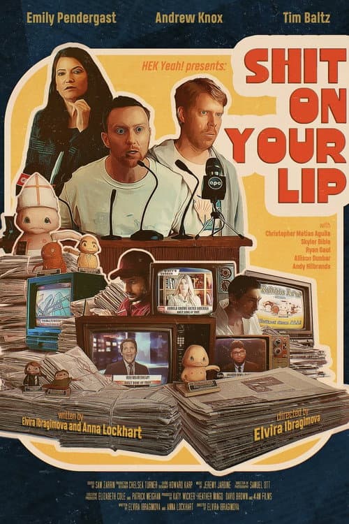 Постер: Shit on Your Lip