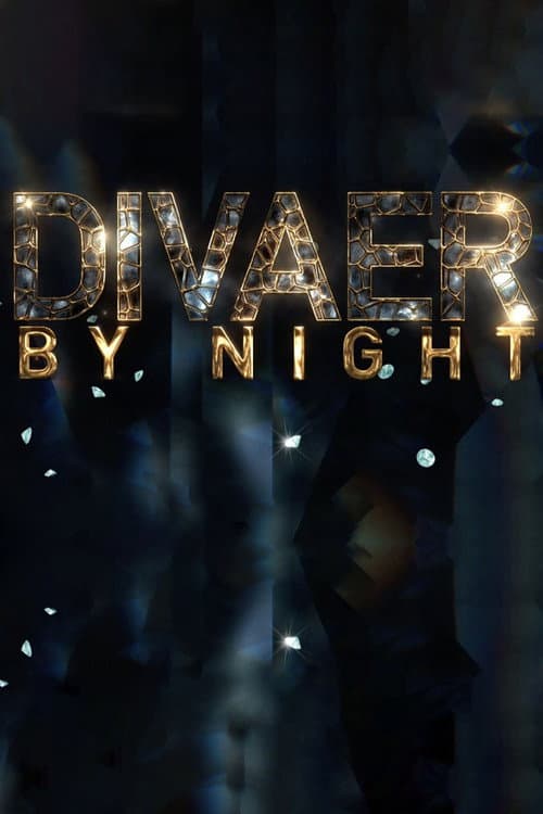 Постер: Divaer by night