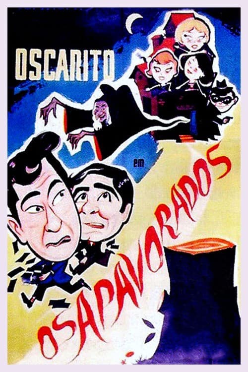 Постер: Os Apavorados