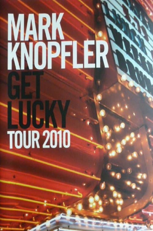 Постер: Mark Knopfler: Get Lucky - The Interviews