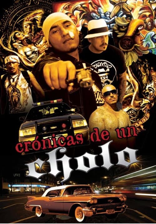 Постер: Cronicas De Un Cholo