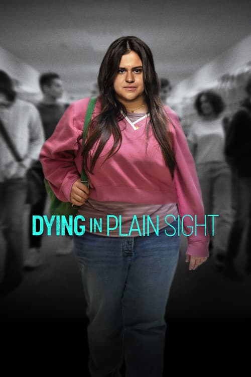 Постер: Dying in Plain Sight