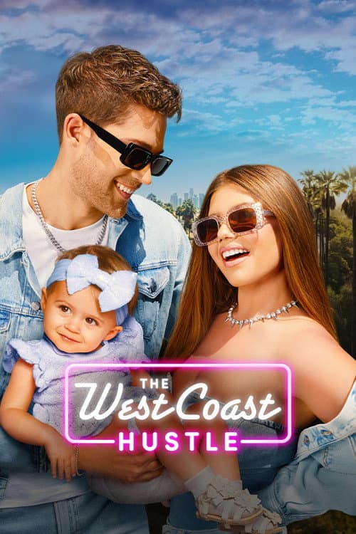 Постер: The West Coast Hustle