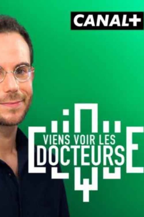Постер: Viens voir les docteurs