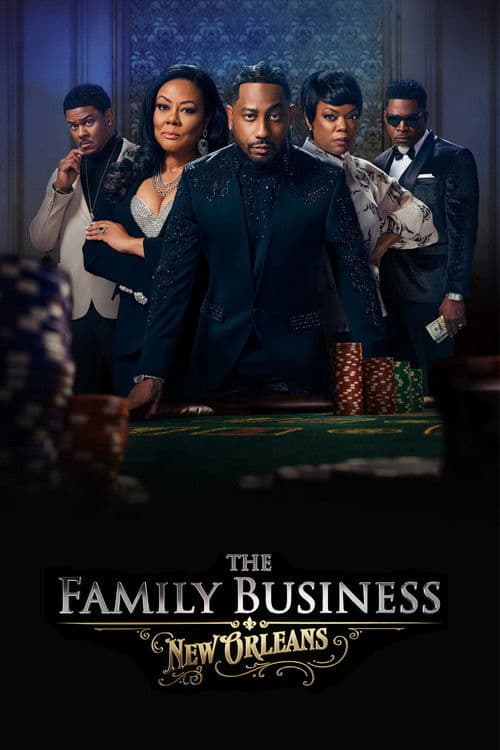 Постер: The Family Business: New Orleans