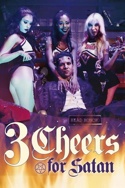 Постер: 3 Cheers for Satan