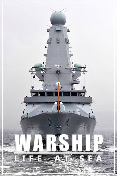 Постер: Warship: Life at Sea