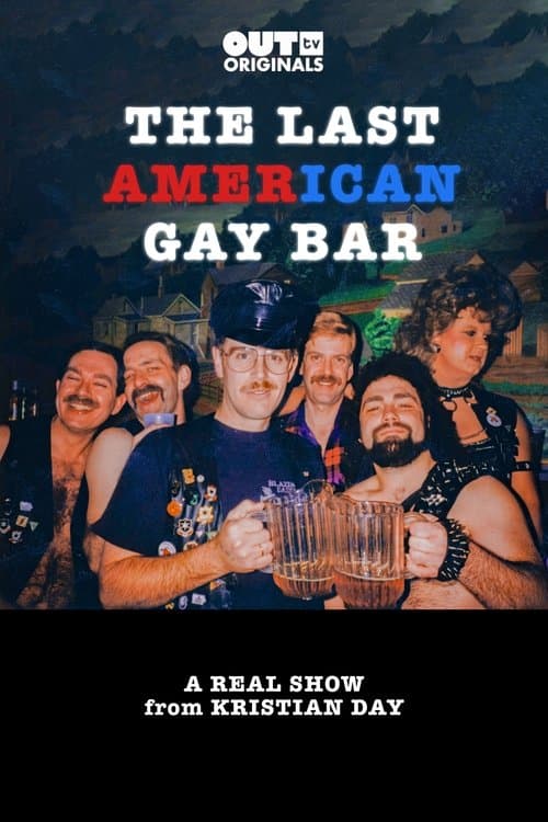 Постер: The Last American Gay Bar