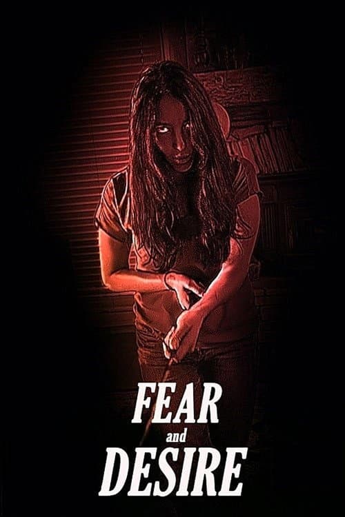 Постер: Fear and Desire
