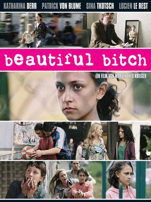 Постер: Beautiful Bitch