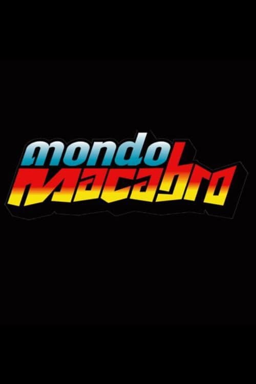 Постер: Mondo Macabro