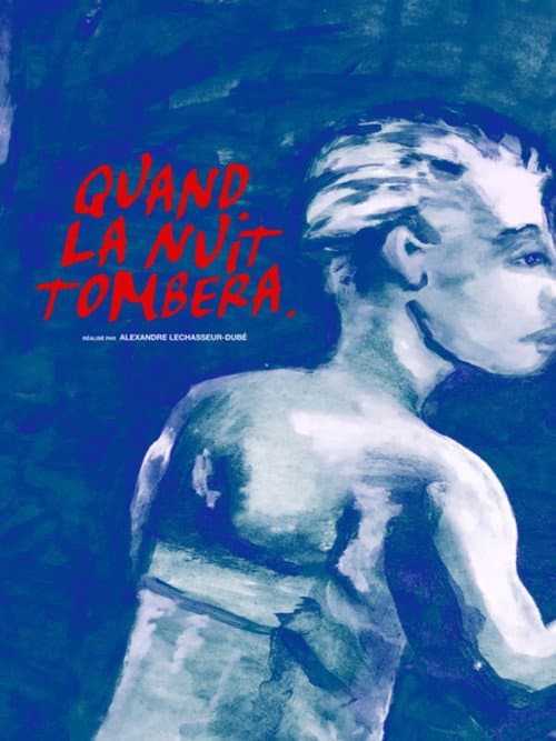 Постер: Quand la nuit tombera