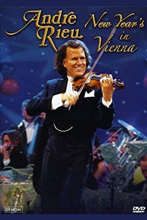 Постер: André Rieu - New Year's in Vienna