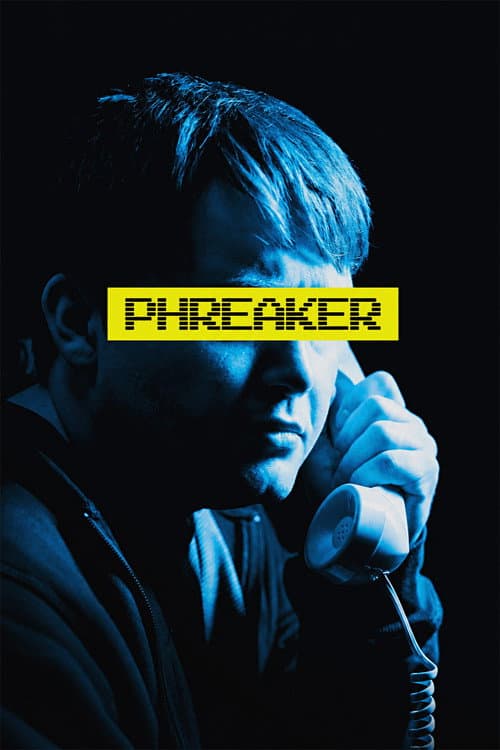 Постер: Phreaker