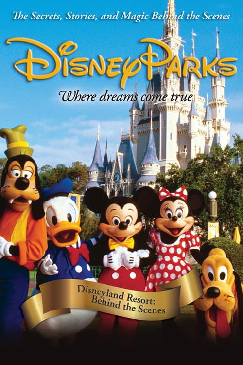 Постер: Disneyland Resort: Behind The Scenes