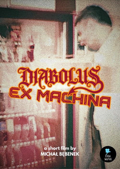Постер: Diabolus Ex Machina