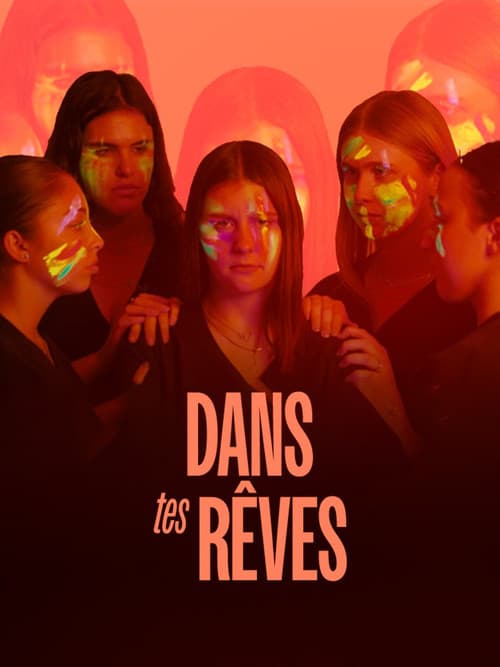 Постер: Dans tes rêves