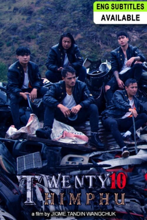 Постер: Twenty10 Thimphu