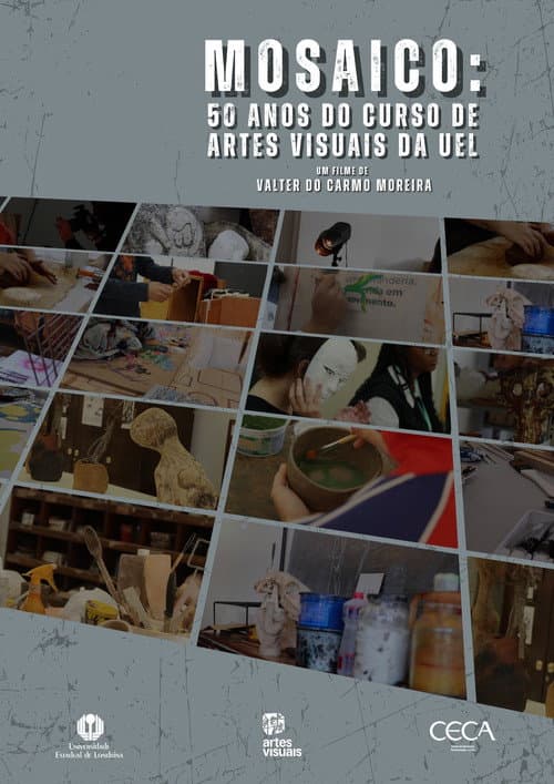 Постер: Mosaico: 50 Anos do Curso de Artes Visuais da UEL