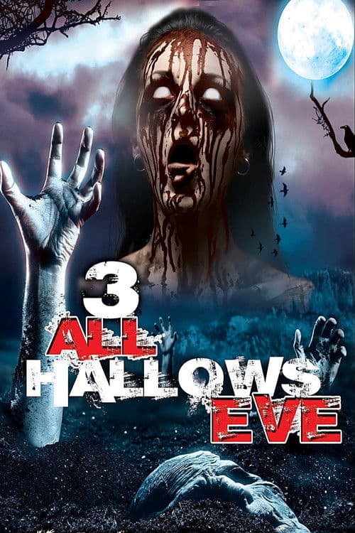 Постер: 3 All Hallow's Eve