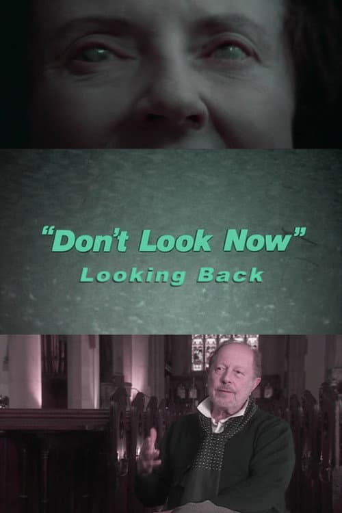 Постер: Don't Look Now: Looking Back