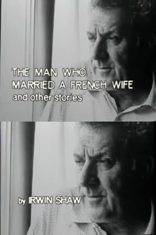 Постер: The Man Who Married a French Wife and Other Stories