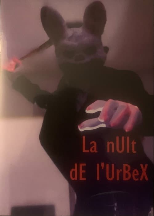 Постер: La nuit de l'Urbex