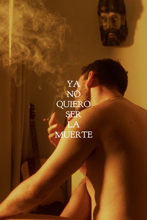 Постер: Ya no quiero ser la muerte