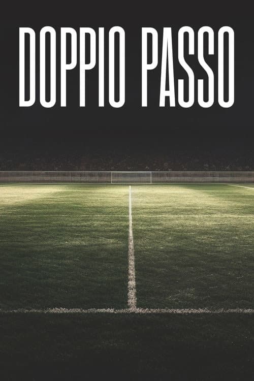 Постер: Doppio passo