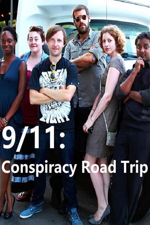 Постер: 9/11: Conspiracy Road Trip