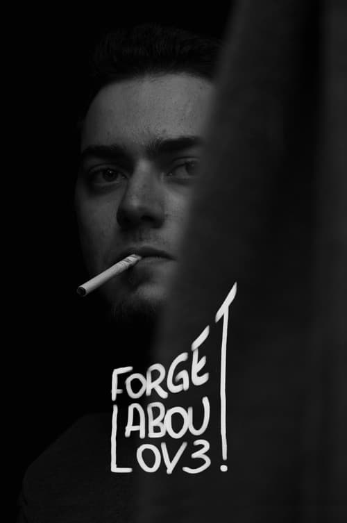 Постер: Forget About Love