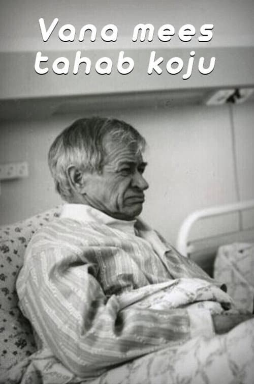 Постер: Старик хочет домой