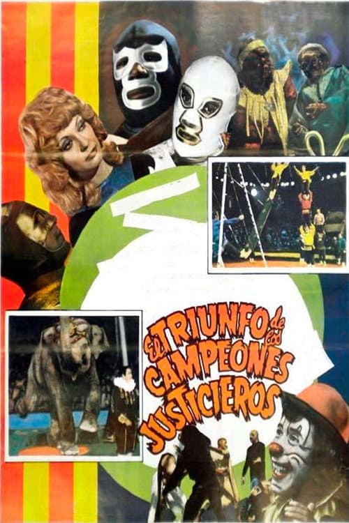 Постер: El Triunfo de Los Campeones Justicieros
