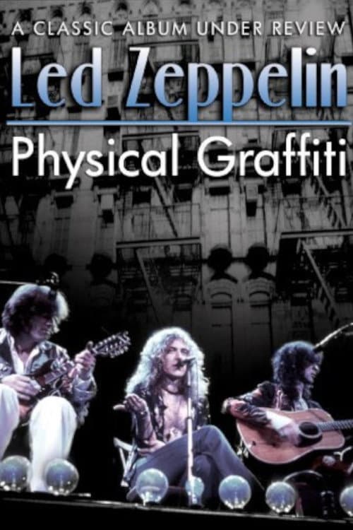 Постер: Physical Graffiti: A Classic Album Under Review