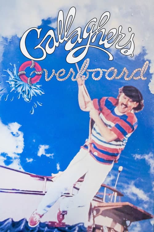 Постер: Gallagher: Overboard