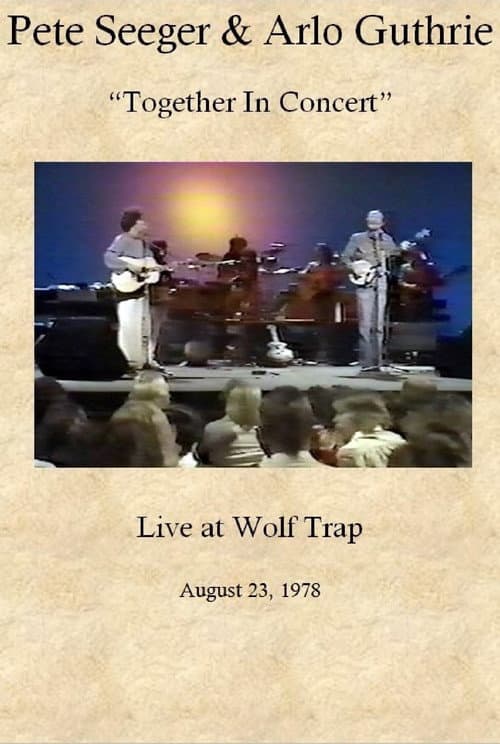 Постер: Pete Seeger & Arlo Guthrie: Together in Concert