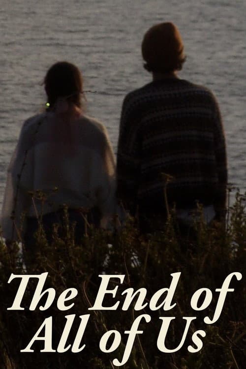 Постер: The End of All of Us