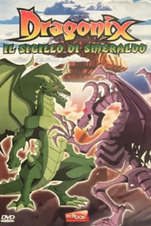 Постер: Dragonix - Il sigillo di smeraldo